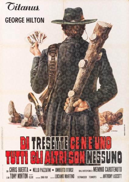 Di Tresette ce n'è uno tutti gli altri son nessuno