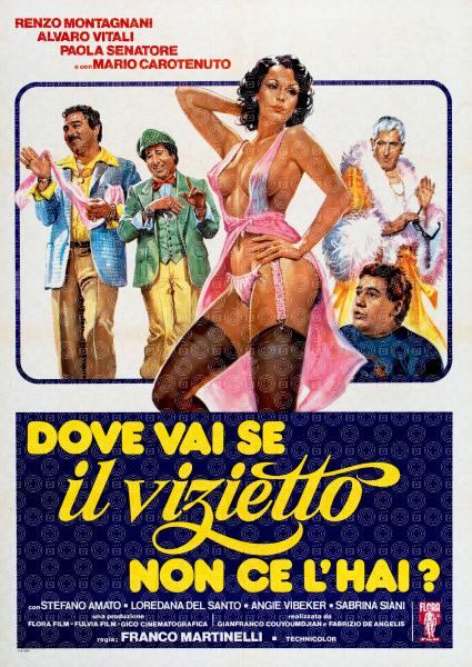 Dove vai se il vizietto non ce l'hai?