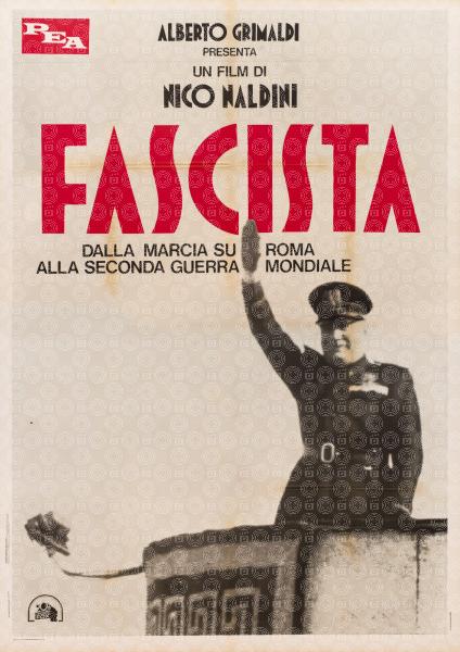 Benito Mussolini, the Fascist