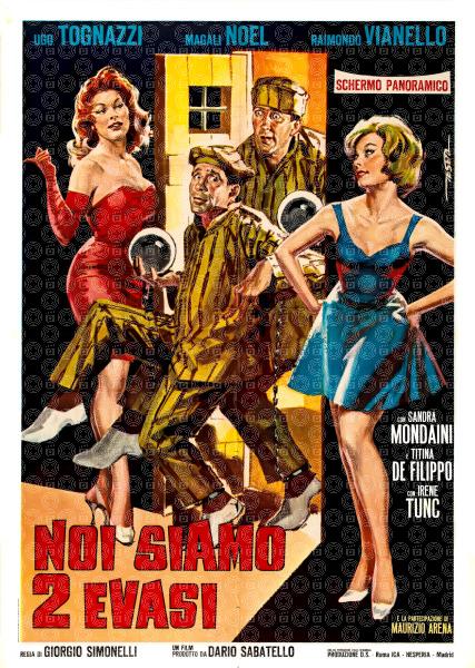 Noi siamo due evasi