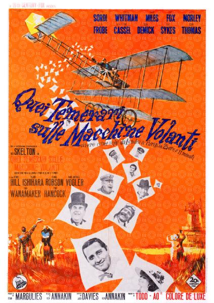 Those Magnificent Men in Their Flying Machines or How I Flew from London to Paris in 25 Hours 11 Minutes