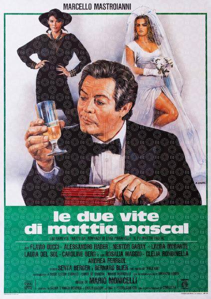 Le due vite di Mattia Pascal