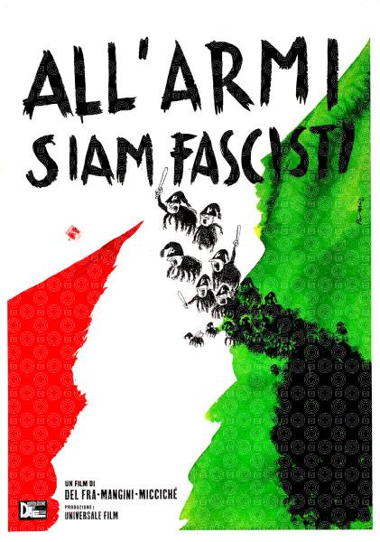To Arms, We Are Fascists!
