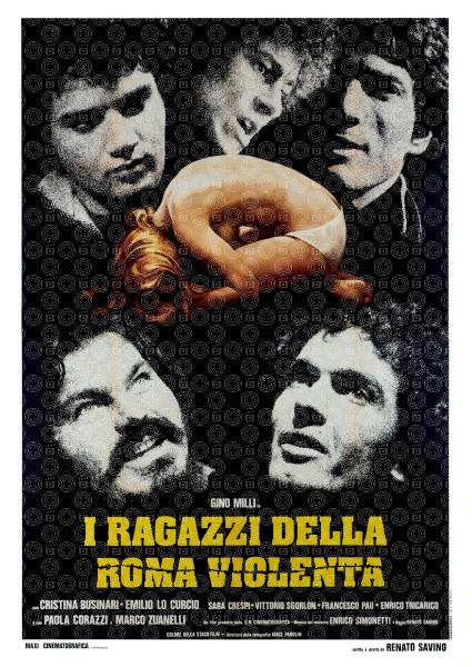 I ragazzi della Roma violenta