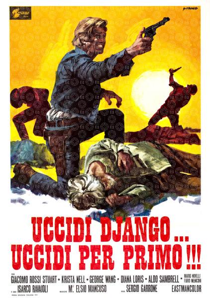 Kill Django...Kill First