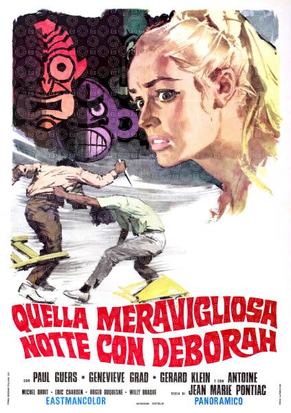 Quella meravigliosa notte con Deborah