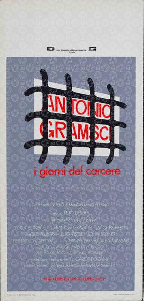 Antonio Gramsci: The Days of Prison