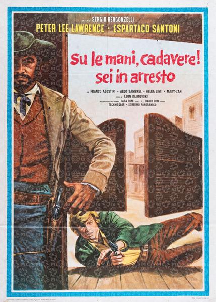 Hands Up, Dead Man! You're Under Arrest