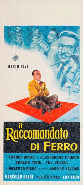 Il raccomandato di ferro