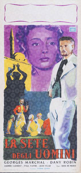 La sete degli uomini